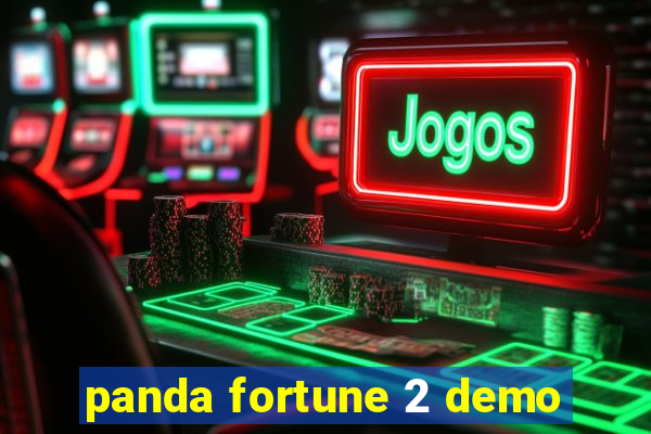 panda fortune 2 demo